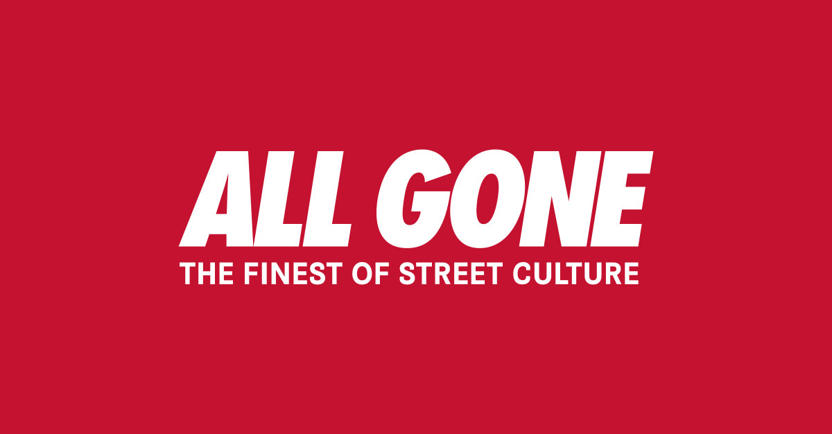 ALL GONE — THE FINEST OF STREET CULTURE – All Gone Book