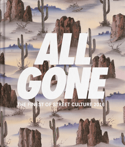 All Gone 2016 -  Desert Storm