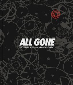ALL GONE — THE FINEST OF STREET CULTURE – All Gone Book